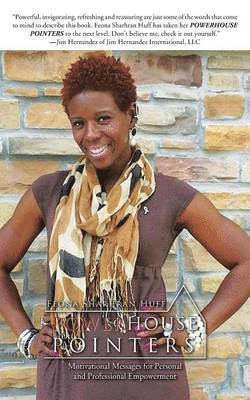 Feona Sharhran Huff - Powerhouse Pointers, Häftad