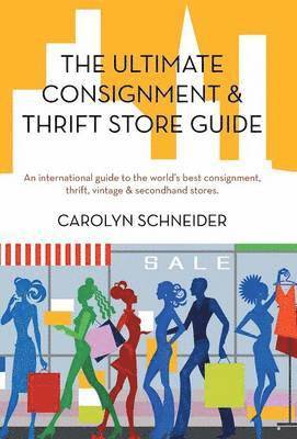 The Ultimate Consignment & Thrift Store Guide 1