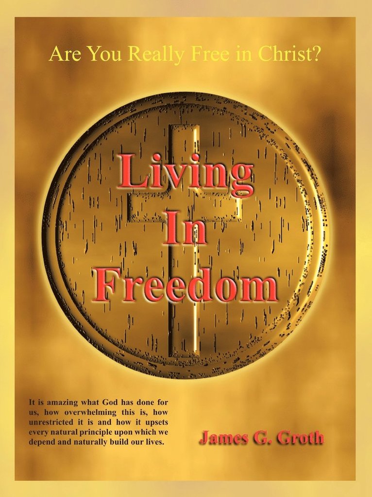 Living in Freedom 1