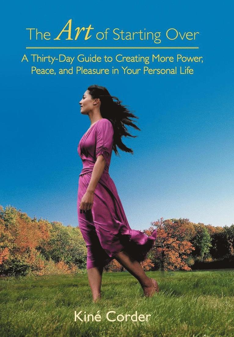 Kin Corder, Kine Corder - Art of Starting Over, Inbunden