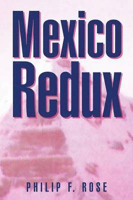 Mexico Redux 1