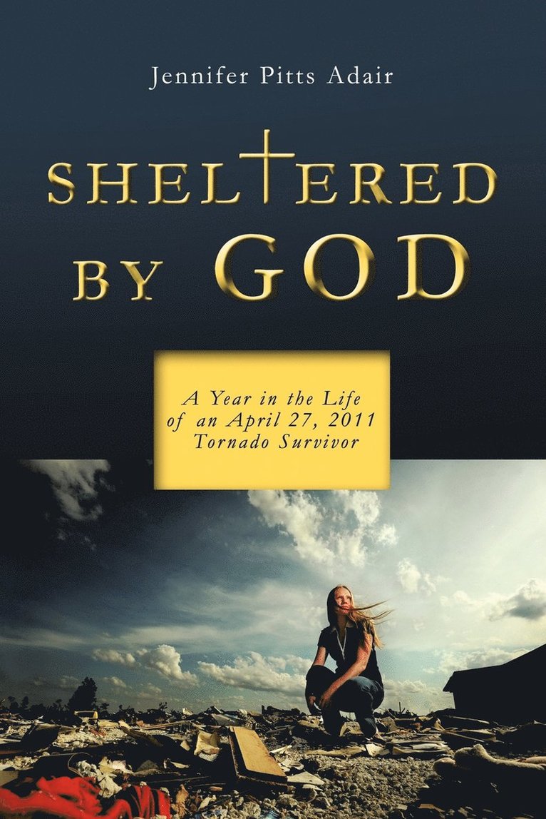 Sheltered By God 1