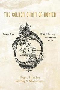 bokomslag The Golden Chain of Homer
