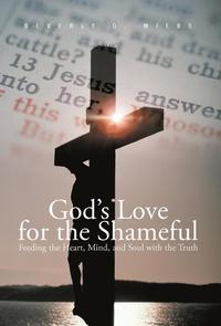 bokomslag God's Love for the Shameful