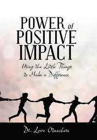 bokomslag Power of Positive Impact