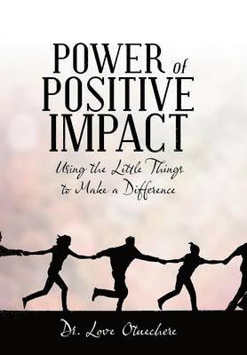 Power of Positive Impact 1