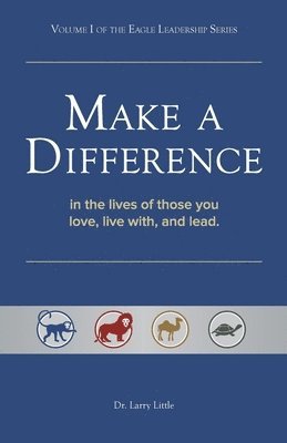Larry Little, Dr. Larry Little - Make a Difference, Häftad
