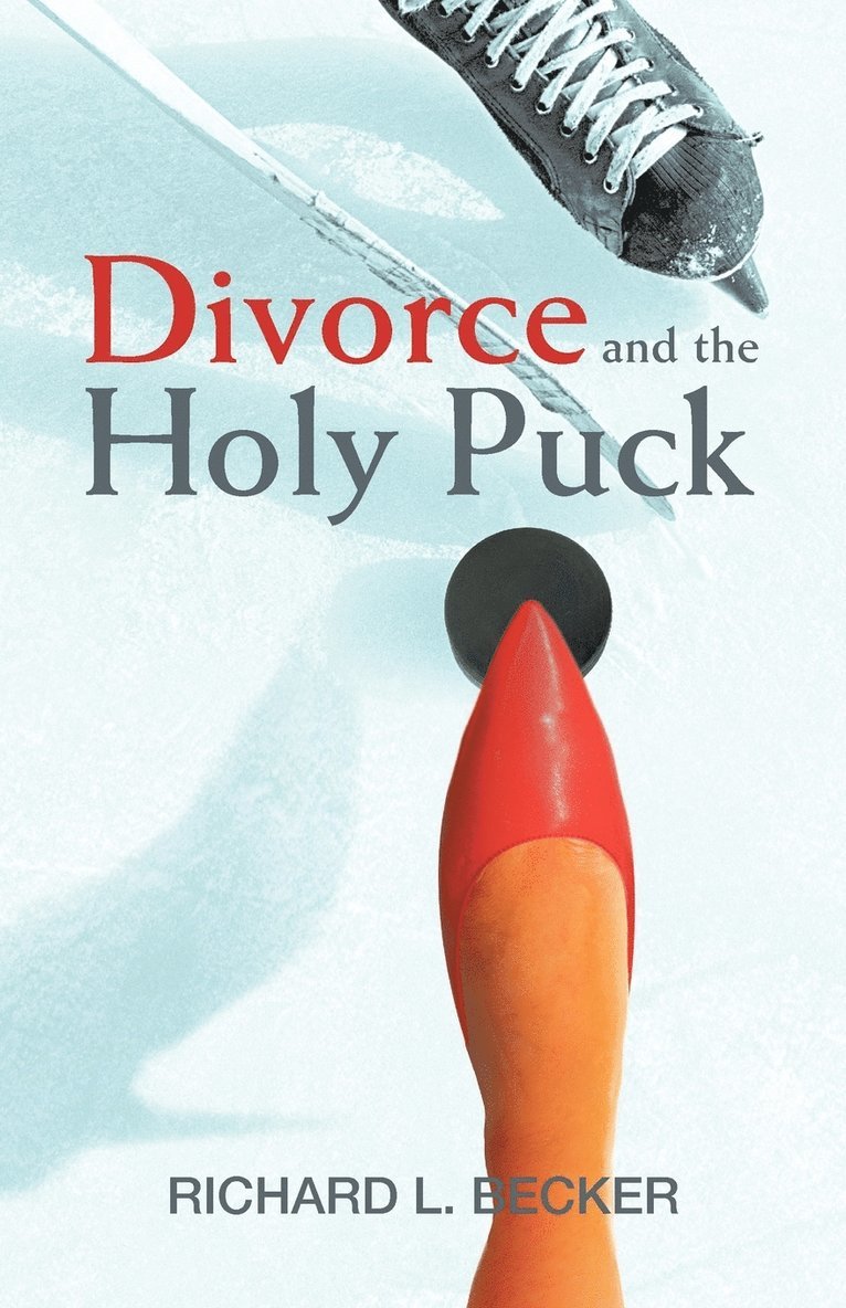 Divorce and the Holy Puck 1