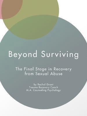 Beyond Surviving 1
