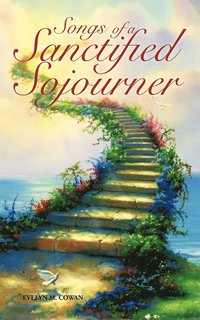 bokomslag Songs of a Sanctified Sojourner