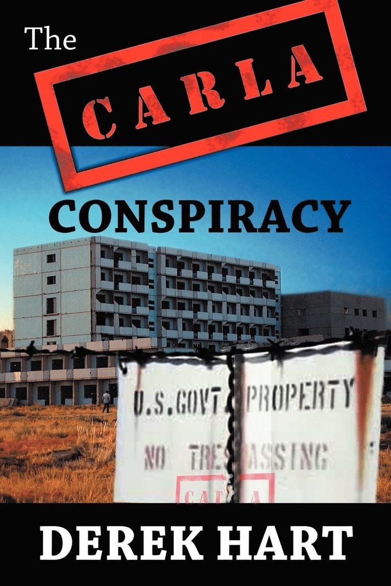 Derek Hart - Carla Conspiracy, Häftad