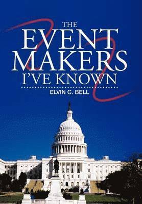 Event Makers I've Known