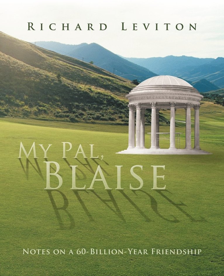 Richard Leviton - My Pal, Blaise, Häftad