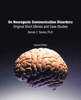 On Neurogenic Communication Disorders 1