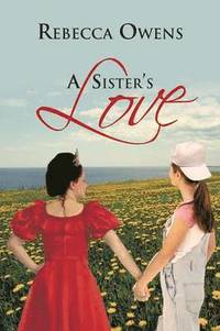bokomslag A Sister's Love