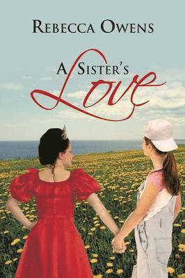 A Sister's Love 1