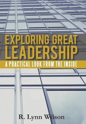 Exploring Great Leadership 1