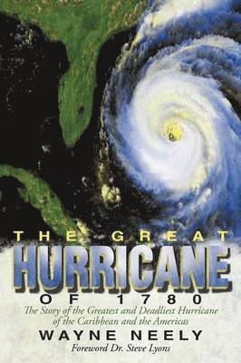 The Great Hurricane of 1780 1