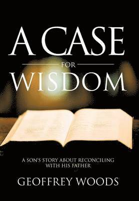bokomslag Case for Wisdom