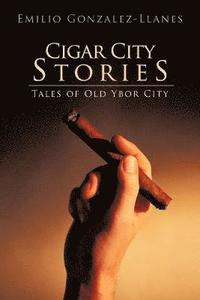 bokomslag Cigar City Stories