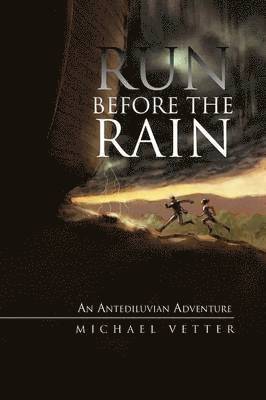 Run Before the Rain