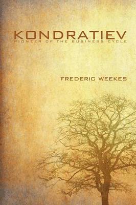 Fred Weekes - Kondratiev, Häftad