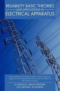 bokomslag Reliability Basic Theories and Applications in Electrical Apparatus