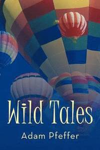 bokomslag Wild Tales