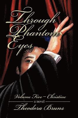 Through Phantom Eyes 1