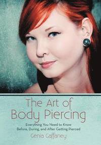 bokomslag The Art of Body Piercing