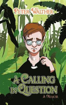 A Calling in Question 1