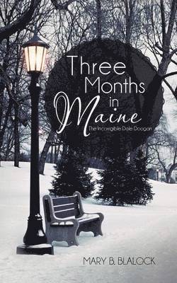Three Months in Maine 1