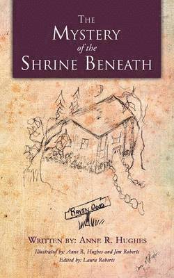 bokomslag Mystery of the Shrine Beneath