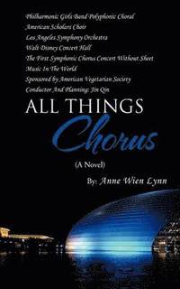 bokomslag All Things Chorus