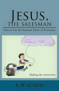 bokomslag Jesus, the Salesman