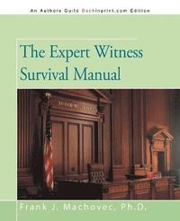 bokomslag The Expert Witness Survival Manual