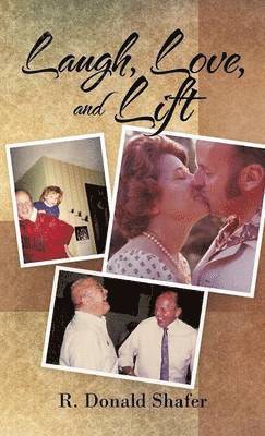 Laugh, Love, and Lift 1