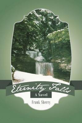 Eternity Falls 1