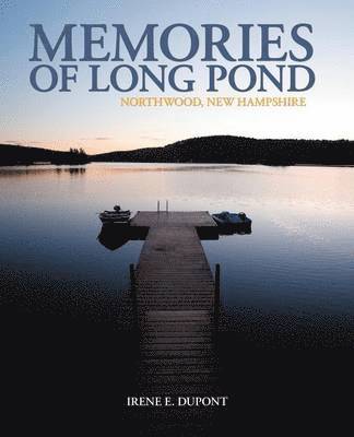 Memories of Long Pond 1