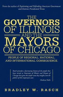 The Governors of Illinois and the Mayors of Chicago 1