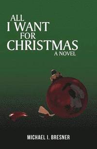 bokomslag All I Want for Christmas