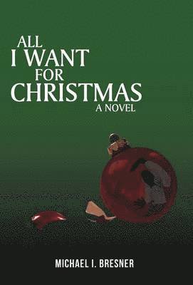 bokomslag All I Want for Christmas