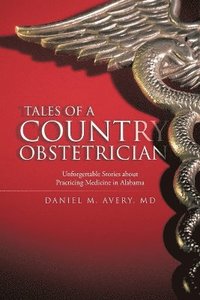 bokomslag Tales of a Country Obstetrician