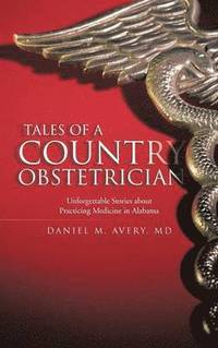 bokomslag Tales of a Country Obstetrician