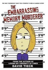 bokomslag The Embarrassing Memory Murderer