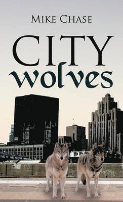 bokomslag City Wolves