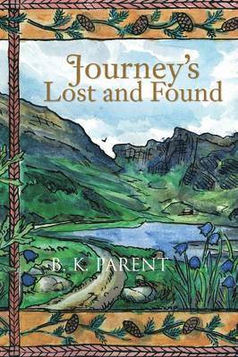 bokomslag Journey's Lost and Found