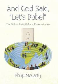bokomslag And God Said, Let's Babel