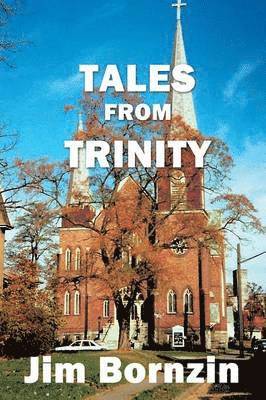Tales from Trinity 1