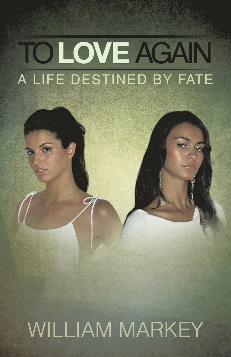 William Markey - To Love Again, Häftad